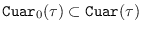 $\mbox{\tt
        Cuar}_0(\tau)\subset\mbox{\tt Cuar}(\tau)$