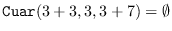 $\mbox{\tt
            Cuar}(3+3,3,3+7) = \emptyset$