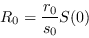 \begin{displaymath}
R_0 = \frac{r_0}{s_0}S(0)
\end{displaymath}