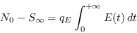 \begin{displaymath}N_0-S_{\infty} = q_E\int_0^{+\infty}E(t)\,dt\end{displaymath}