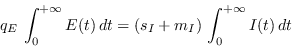 \begin{displaymath}
q_E\,\int_0^{+\infty}E(t)\,dt = (s_I + m_I)\,\int_0^{+\infty}I(t)\,dt
\end{displaymath}