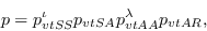 \begin{displaymath}p = p_{vtSS}^{\iota}p_{vtSA}p_{vtAA}^{\lambda}p_{vtAR},\end{displaymath}