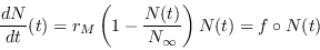 \begin{displaymath}
\frac{d N}{dt}(t) = r_M \left(1-\frac{N(t)}{N_{\infty}}\right)N(t) = f\circ N(t)
\end{displaymath}