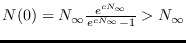 $N(0) = N_{\infty} \frac{e^{c N_{\infty}}}{e^{cN_{\infty}}-1}> N_{\infty}$