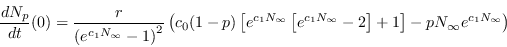 \begin{displaymath}%\begin{equation}
\frac{dN_p}{dt}(0) = \frac{r}{\left(e^{c_1 ...
...ight] - p N_{\infty} e^{c_1 N_{\infty}}\right)% \label{eq.e06}
\end{displaymath}