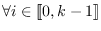 $\forall i\in[\![0,k-1]\!]$